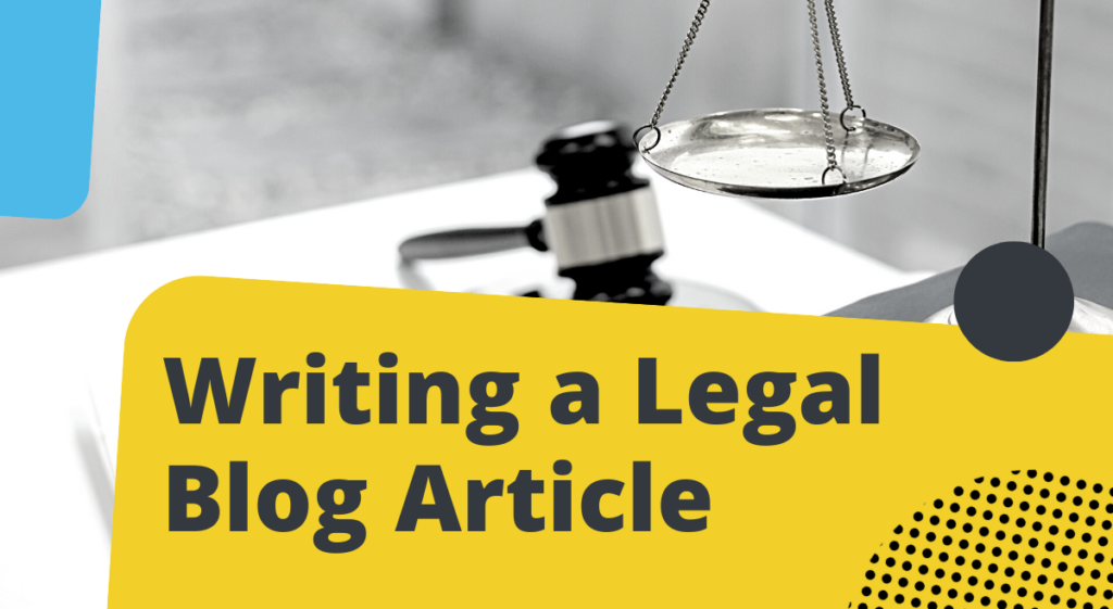 writing a legal blog article