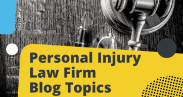 personal injury law firm blog topics