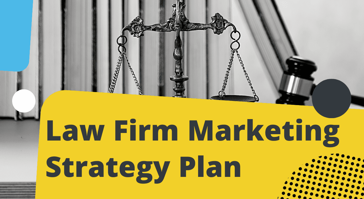 law firm marketing strategy plan